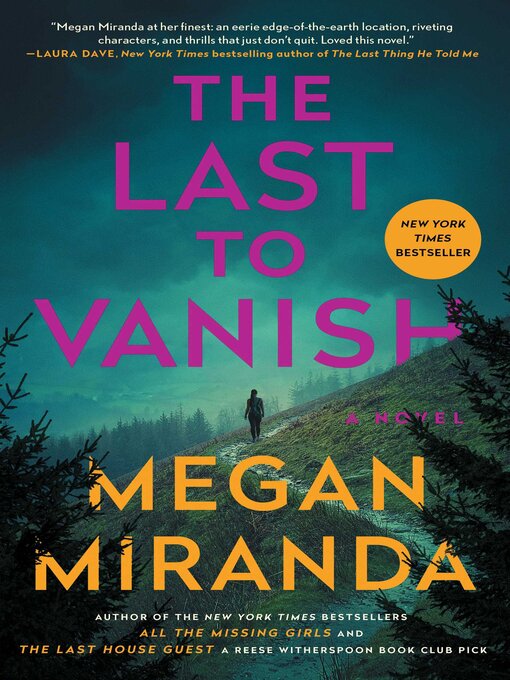 Title details for The Last to Vanish by Megan Miranda - Wait list